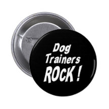 Dog Trainers Rock! Button