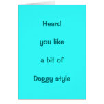Doggy Style Birthday Cards