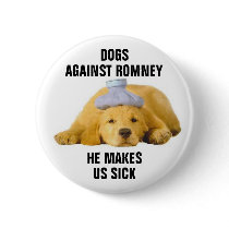 Dogs against Romney Pinback Button