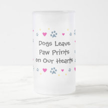Dogs Leave Paw Prints on Our Hearts Mugs