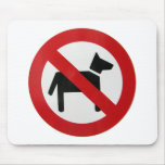 DOGS NO ROAD SIGN mousepads