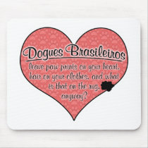 Dogue Brasileiro Paw Prints Dog Humour Mouse Pads