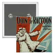 Doin' the Racoon Buttons