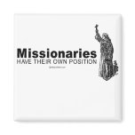 DOING IT - Missionaries have their own position magnets