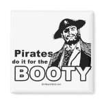 DOING IT - Pirates do it for the booty magnets