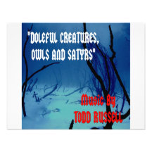 "Doleful Creatures, Owls and Satyrs" Announcement