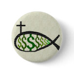 Dollar Sign Jesus Fish Buttons
