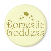 Domestic Goddess Fridge Magnet