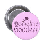 Domestic Goddess Pinback Button