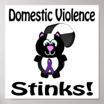 Domestic Violence Stinks Skunk Awareness Design Poster