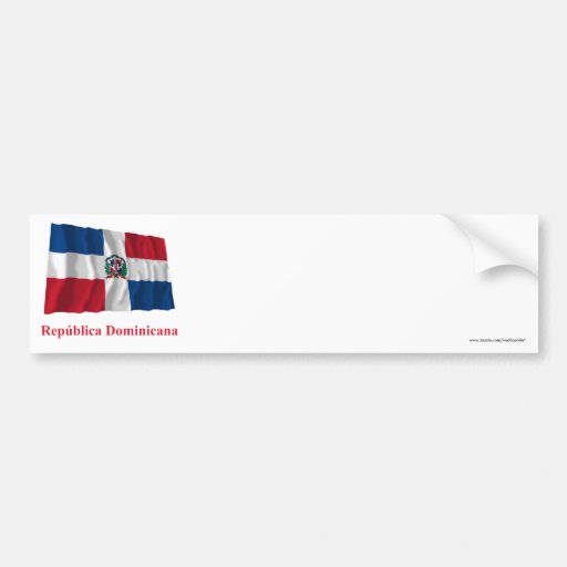 Dominican Republic Waving Flag w/ Name in Spanish Bumper Sticker