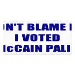 Don;t Blame Me I Voted McCain Palin photo cards