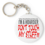 DON’T TOUCH MY STUFF! KEY CHAIN