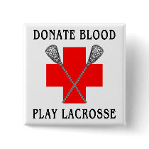 Donate Blood Play Lacrosse Magnet
