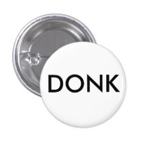 Donk Button