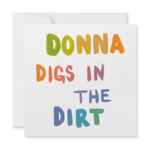 Donna digs in the dirt fun art words gardening