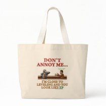 Don't Annoy Me Tote Bags