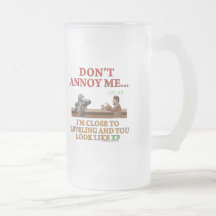 Don't Annoy Me Coffee Mugs