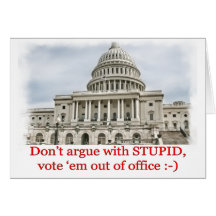 Don't argue with STUPID... Card