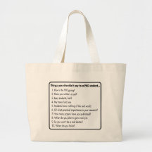 Don't ask a PhD Canvas Bags