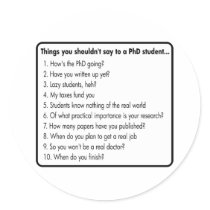 Don't ask a PhD Stickers