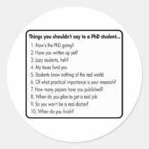Don't ask a PhD Stickers