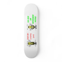 Don't Be A Useful Idiot Skate Deck