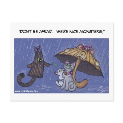 "Don't be afraid.  We're nice monsters!" Postcard by Crokittycats