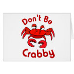 Don't Be Crabby cards
