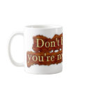 Don't Be Humble mugs