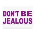 Don't be jealous postcards