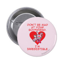 Don't Be Mad Pinback Button