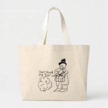 Don't Beat Around The Bush Tote Bags