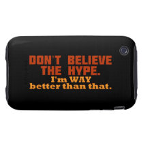 Don't Believe The Hype