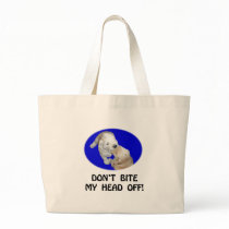 Don't Bite My Head Off Funny T-Shirts & Gifts Tote Bags
