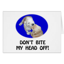 Don't Bite My Head Off Funny T-Shirts & Gifts