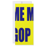 Don't Blame Me I Voted GOP Custom Rack Card