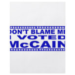 Don't Blame Me I Voted McCain flyers