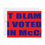 Don't Blame Me I Voted McCain invitations