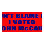Don't Blame Me I Voted McCain photo cards