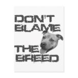 Don't Blame the Breed postcards