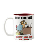 Don't Bother Me I'm Busy mugs