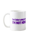 Don't Bother mugs