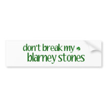 Dont Break Blarney Stones