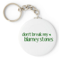 Dont Break Blarney Stones