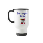 Don't bug the Artist Mug