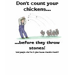 Don't count your chickens... t-shirts