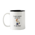 Don't Drink Anymore mugs