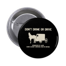dont drink or drive pinback buttons