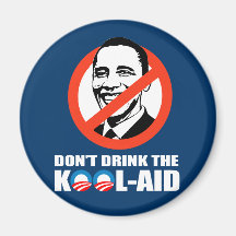 DON'T DRINK THE KOOL-AID REFRIGERATOR MAGNETS